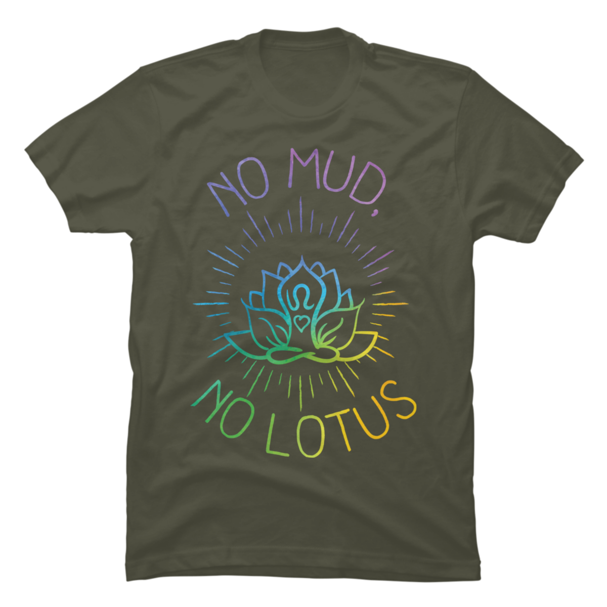 no mud no lotus t shirt